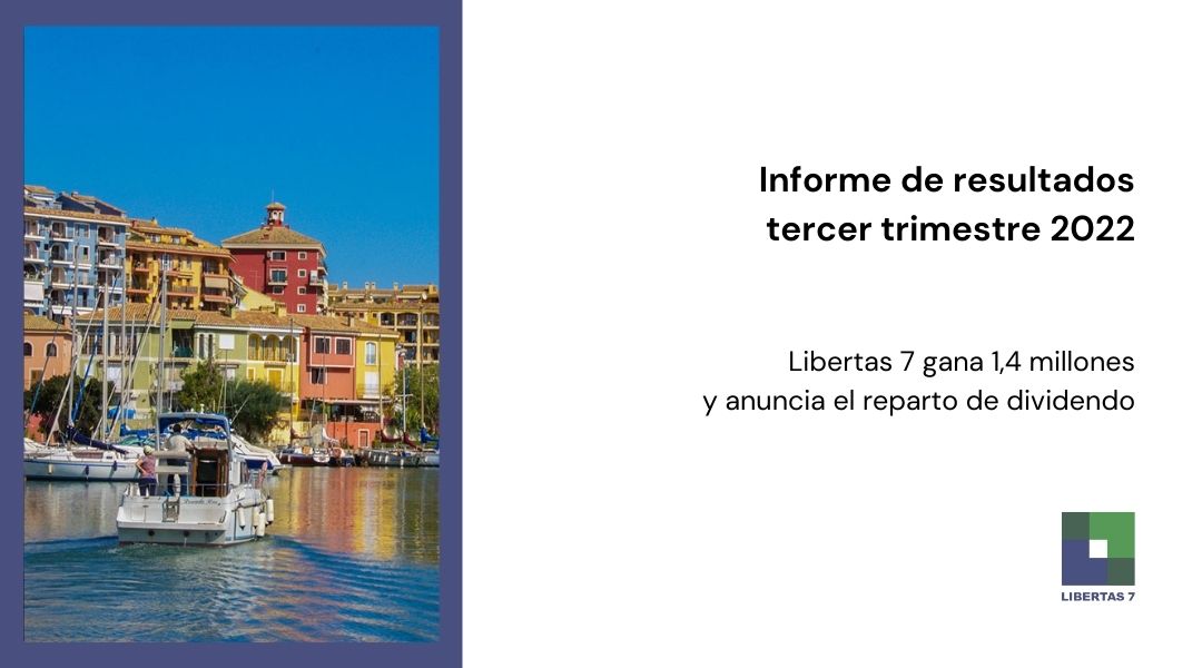 INFORME TERCER TRIMESTRE 2022 LIBERTAS 7